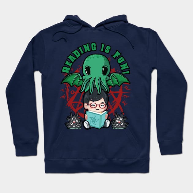 Reading is Fun (with Cthulhu) Hoodie by lilmousepunk